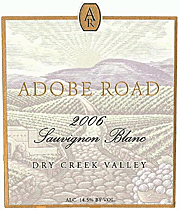 Adobe Road 2006 Sauvignon Blanc